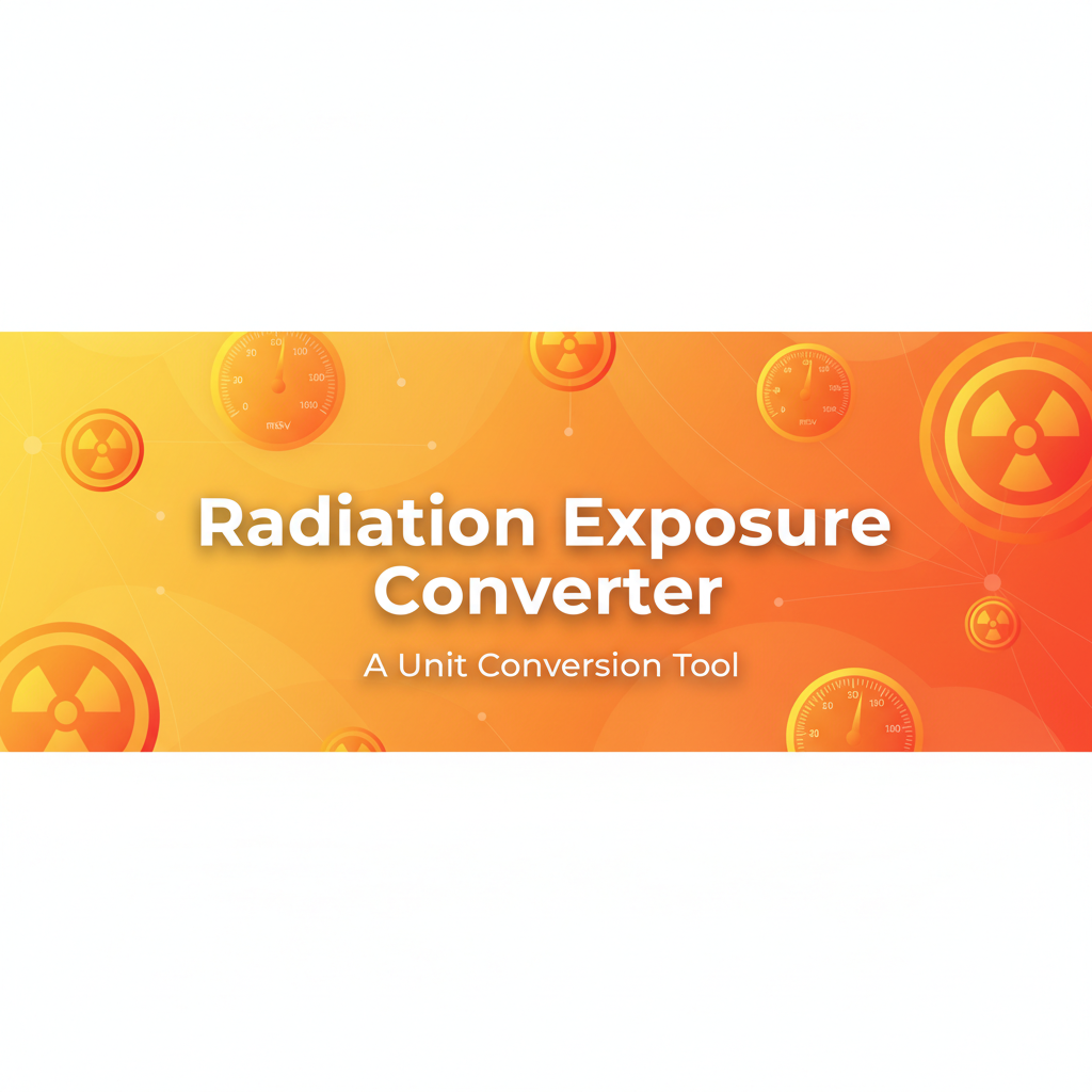 Decorative header image for Radiation Exposure Converter: C/kg, Roentgens & More | Gray-wolf Tools